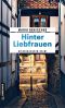 [Wim Schneider 02] • Hinter Liebfrauen